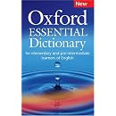 Oxford Essential Dictionary: Oxford Essential Dictionary: for elementary and pre-intermediate learners of English (Oxford Dictionaries)