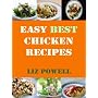 Easy Best Chicken Recipes (Favorite Recipe Series &hellip by Liz Powell