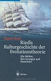 Riedls Kulturgeschichte der Evolutionstheorie