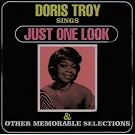Doris Troy Sings Just One Look & Other Memorable Selections
