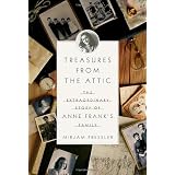Treasures from the Attic: The Extraordinary Story of Anne Frank's Familyby Mirjam Pressler