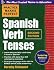 Practice Makes Perfect Spanish Verb Tenses, Second Edition (Practice Makes Perfect Series)