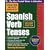 Practice Makes Perfect Spanish Verb Tenses, Second Edition (Practice Makes Perfect Series)