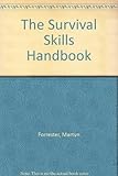 The survival skills handbook