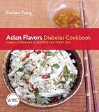  : Asian Flavors Diabetes Cookbook: Simple, Fresh Meals Perfect for Every Day