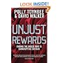 Unjust Rewards: Ending the Greed That is Bankrupting Britain