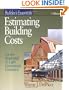 Estimating Building Costs: For Residential and Light Commercial Contractor (RSMeans)