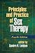 Principles and Practice of Sex Therapy, Fourth Edition (Principles & Practice of Sex Therapy) - Michael E. Metz