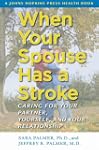 When Your Spouse Has a Stroke: Caring...