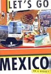 Let's Go Mexico 22nd Edition