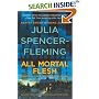 All Mortal Flesh: A Clare Fergusson and Russ Van Alstyne Mystery (Clare Fergusson and Russ Van Alstyne Mysteries)