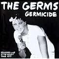 Germicide: Live at the Whisky, 1977 (Greatest Hits)