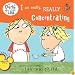 I Am Really, Really Concentrating (Charlie and Lola)