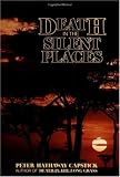 Buy : Death in the Silent Places