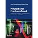 Pr�fungstrainer Experimentalphysik: Physik verstehen und lernen f�r die m�ndliche Pr�fung im Bachelor (Haupt- und Nebenfach)