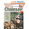 Homeowner's Complete Guide to the Chainsaw