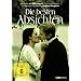 Die besten Absichten