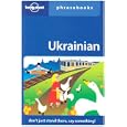 Ukrainian: Lonely Planet Phrasebook by Marko Pavlyshyn and Lonely Planet Phrasebooks