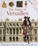 The Palace of Versailles (First Discovery Art)