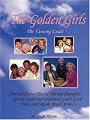 The Golden Girls: The Ultimate Viewing Guide