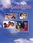 The Golden Girls: The Ultimate Viewing Guide