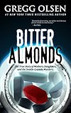 Bitter Almonds: Mothers, Daughters and the Seattle Cyanide Murders