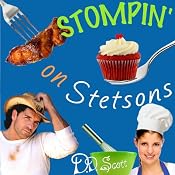 Stompin' on Stetsons: The Bootscootin' Books, Book 2 | [D. D. Scott]