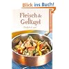 Fleisch & Gefl�gel: Einfach & gut!