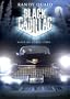 Black Cadillac [VHS]