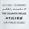 Les Fusiles Celibataires