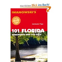 101 Florida: Geheimtipps & Top-Ziele