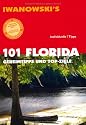101 Florida: Geheimtipps & Top-Ziele