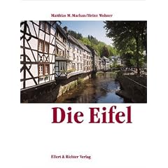 Die Eifel. Eine Bildreise