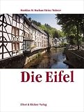Die Eifel. Eine Bildreise
