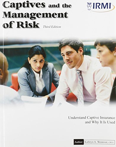 Captives and the Management of Risk