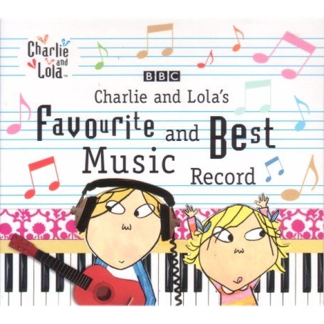 Charlie and Lola's Favourite and Best Music Record