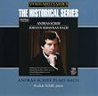 Johann Sebastian Bach (1685 - 1750): Historical - Bach: French Suite no 5, etc / Andr&aacute;s Schiff