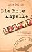 Bücher : Die Rote Kapelle: Die Geschichte der legendären Widerstandsgruppe