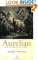 Aurelian and the Third Century (Roman Imperial Biographies)