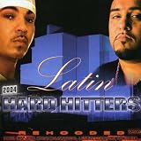 Baby Bash -  The Latin Hard Hitters