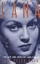 Lana: The Life and Loves of Lana Turner