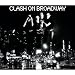 Clash On Broadway