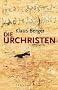 Die Urchristen