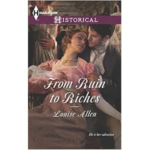 From Ruin to Riches by Louise Allen