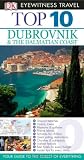 Top 10 Dubrovnik and the Dalmatian Coast (Eyewitness Top 10 Travel Guides)