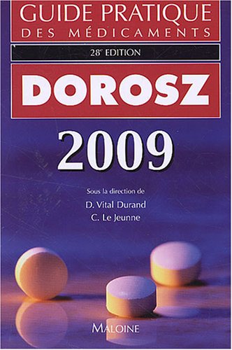 Dorosz Guide pratique des médicaments