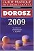 Dorosz Guide pratique des médicaments Dorosz Guide pratique des médicaments