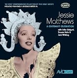Jessie Matthews: A Centenary Celebration