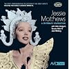 Jessie Matthews: A Centenary Celebration