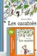 Les cacatoès (1CD audio)